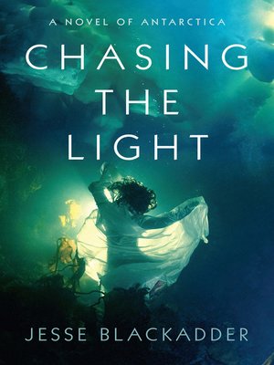 cover image of Chasing the Light
